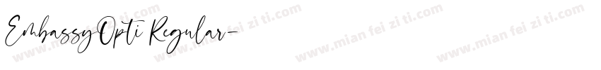EmbassyOpti Regular字体转换